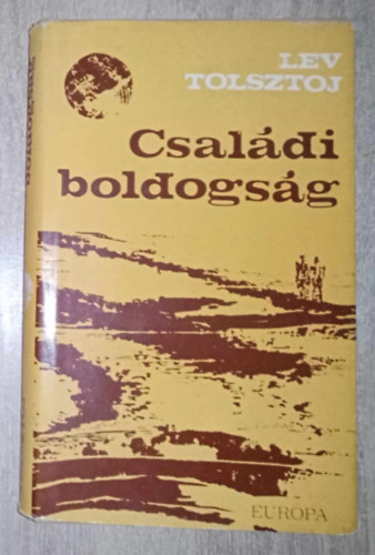 Csaldi boldogsg - Kisregnyek (Csaldi boldogsg / Kreutzer szonta / Az rdg)