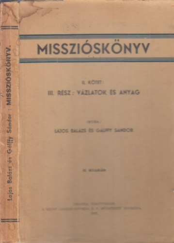 Misszisknyv II.ktet III. rsz:Vzlatok s anyag