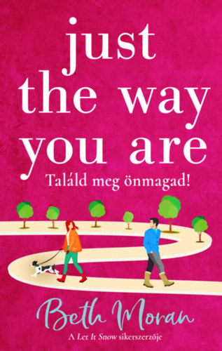 Just The Way You Are - Tal�ld meg �nmagad
