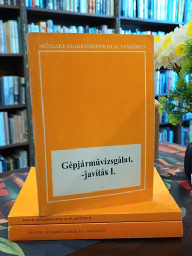 G�pj�rm�vizsg�lat, -jav�t�s I-III.