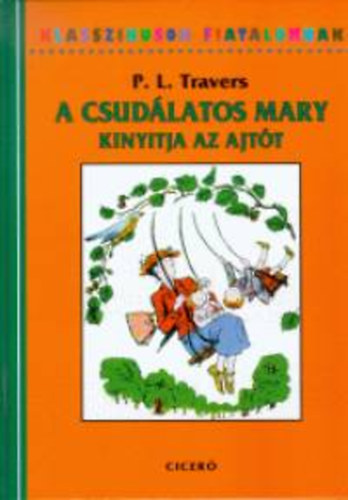 A csudlatos Mary kinyitja az ajtt