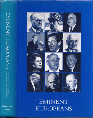 Eminent Europeans (Personalities who shaped contemporary Europe)