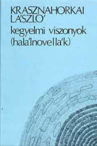 Kegyelmi viszonyok (1. kiads)