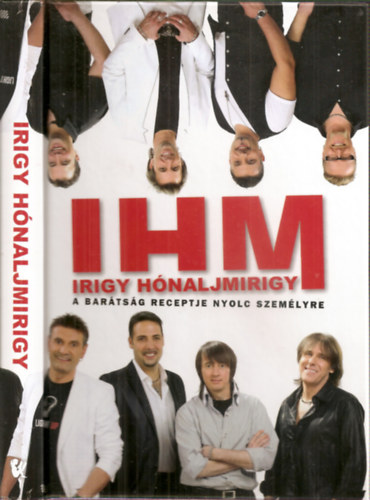 IHM Irigy Hnaljmirigy - A bartsg receptje nyolc szemlyre