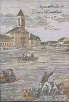 Kajn Imre (szerkeszt) - "Jgszakads s Duna kiradsa" Pest-Buda 1838.