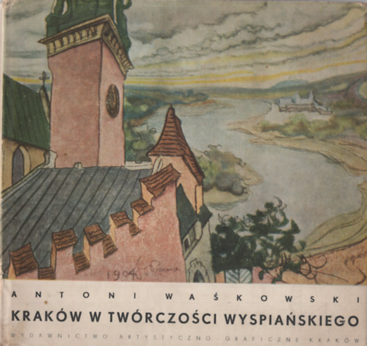 Krakw w twrczoci Wyspiaskiego