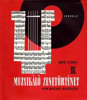 Muzsikl zenetrtnet III.