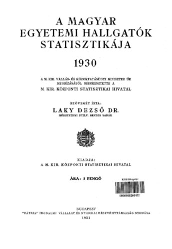 A magyar egyetemi hallgatk statisztikja 1930