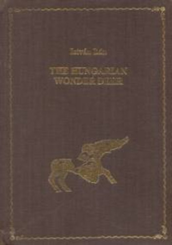 The Hungarian Wonder Deer