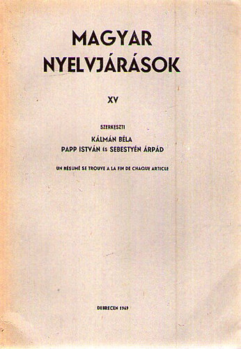 Klmn-Papp-Sebestyn  (szerk.) - Magyar nyelvjrsok XV.