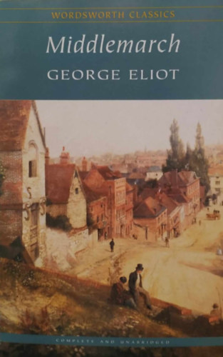 George Elliot - Middlemarch