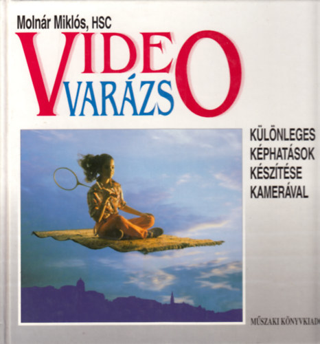 Videovarzs KLNLEGES KPHATSOK KSZTSE KAMERVAL