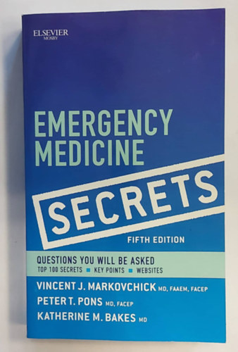 Emergency Medicine Secrets (Questions You Will Be Asked)