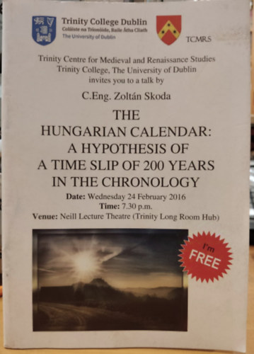 Zoltn Skoda - The Hungarian calendar: A Hypothesis of a Time Slip of 200 Years in the Chronology (A magyar naptr: 200 ves idcsszs hipotzise a kronolgiban)