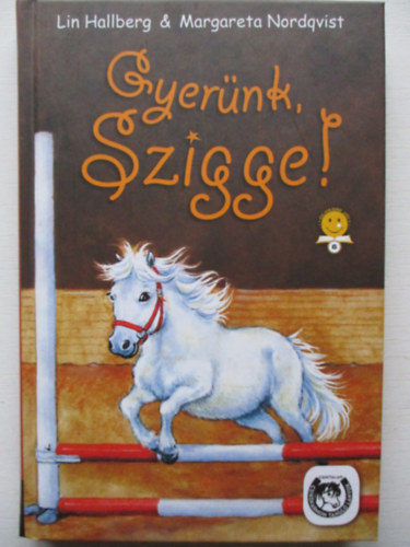 Gyernk, Szigge!