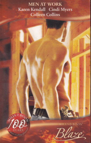 Cindi Myers, Colleen Collins Karen Kendall - Men At Work