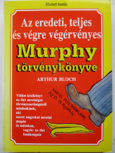 Az eredeti, teljes s vgre vgrvnyes Murphy trvnyknyve