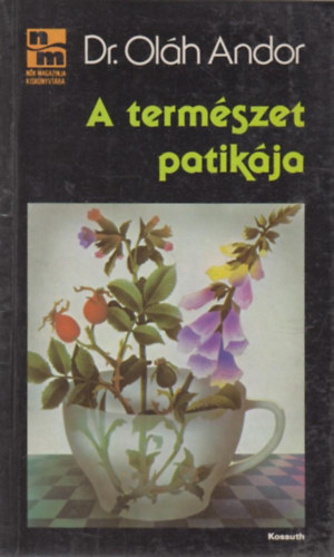 A termszet patikja