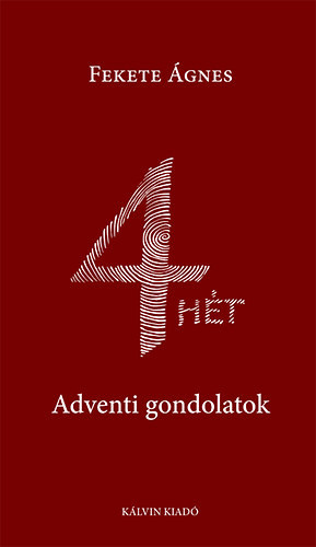 4 H�T - Adventi gondolatok