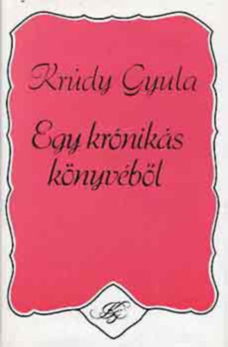 Egy krniks knyvbl    Portrsorozatok, emlkezsek