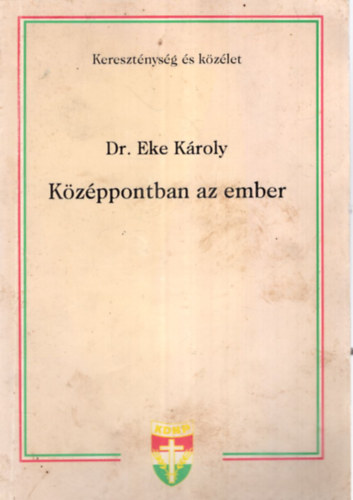 Kzppontban az ember