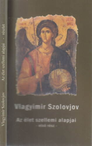 Az �let szellemi alapjai I.