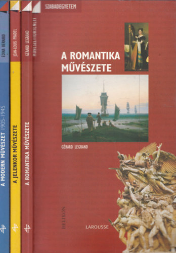 3 db. Mvszettrtneti Szabadegyetem: A modern mvszet (1905 -1945) + A jelenkor mvszete + A romantika mvszete
