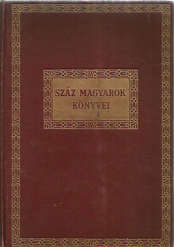 Sz�z magyarok k�nyvei 1.