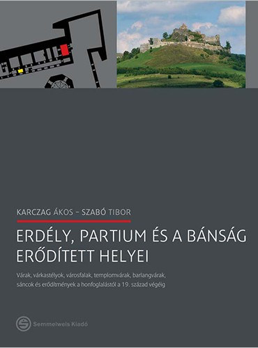 Erd�ly, Partium �s a B�ns�g er�d�tett helyei