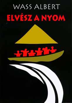 Elvsz a nyom