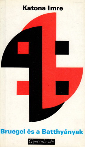 Bruegel s a Batthynyak (gyorsul id)