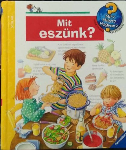 Mit esz�nk? - Mit? Mi�rt? Hogyan? 31.