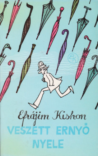 Veszett erny nyele (Kajn Tibor illusztrciival)