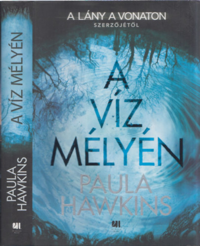 Paula Hawkins - A vz mlyn