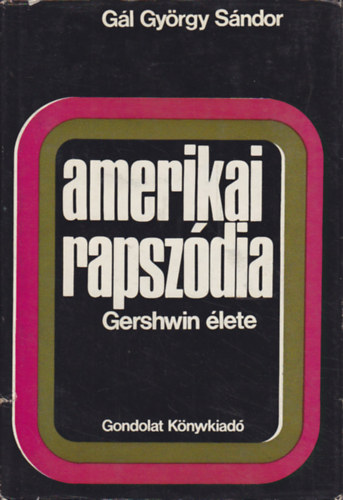 Amerikai rapszdia (Gershwin lete)