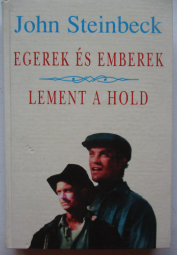 Egerek s emberek-Lement a hold