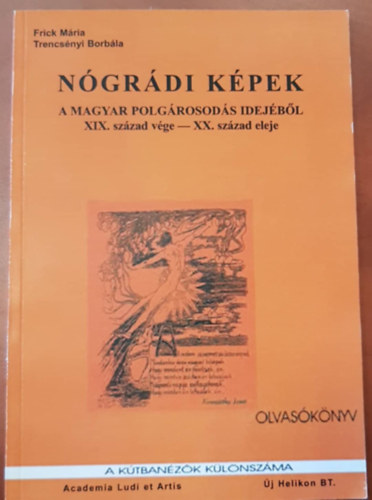 Ngri kpek a magyar polgrosods idejbl (XIX. szzad vge - XX. szzad eleje)