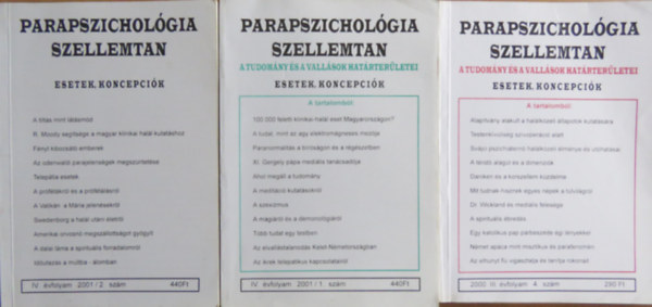3 db Parapszicholgia-szellemtan: III. vfolyam 2000/4. szm; IV. vfolyam 2001/1-2. szm
