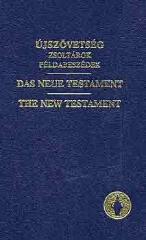 jszvetsg - zsoltrok - pldabeszdek - Das neue Testament - The new testament