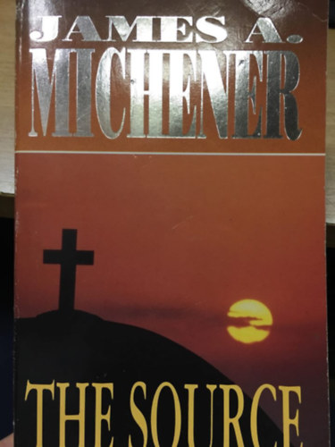 J. A. Michener - The Source