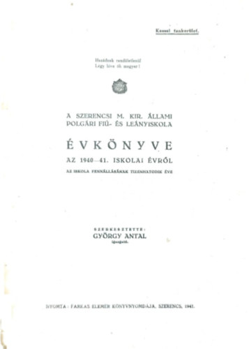 A Szerencsi M. Kir. llami Polgri Fi- s lenyiskola vknyve az 1940-41 s az 1941-42. iskolai vrl