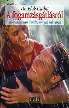 A fogamz�sg�tl�sr�l