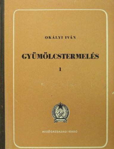 Gy�m�lcstermel�s I.