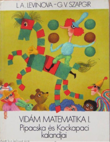 Vidm matematika I.: Pipacska s Kockapaci kalandjai