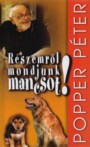 Rszemrl mondjunk mancsot!