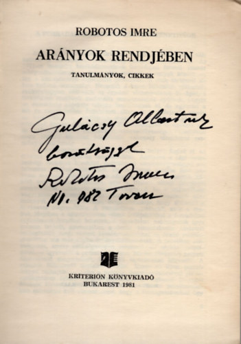 Robotos Imre - Ar�nyok rendj�ben- Tanulm�nyok , cikkek- dedik�lt