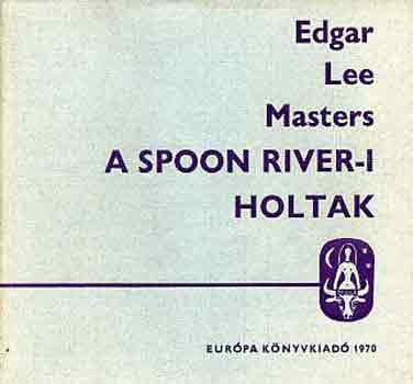 A Spoon River-i holtak