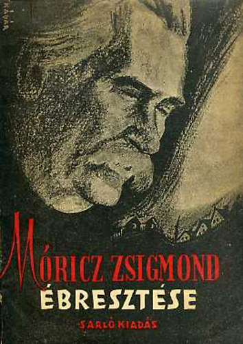 Darvas Jzsef  (szerk.) - Mricz Zsigmond bresztse