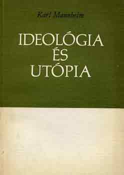 Ideol�gia �s ut�pia