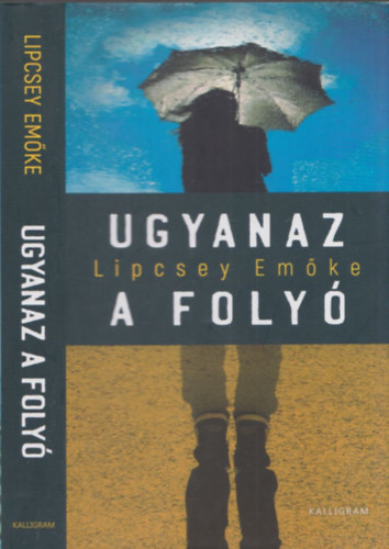 Lipcsey Emke - Ugyanaz a foly